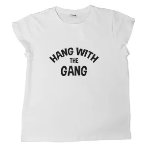 'Hang with the Gang' Womans T-Shirt White